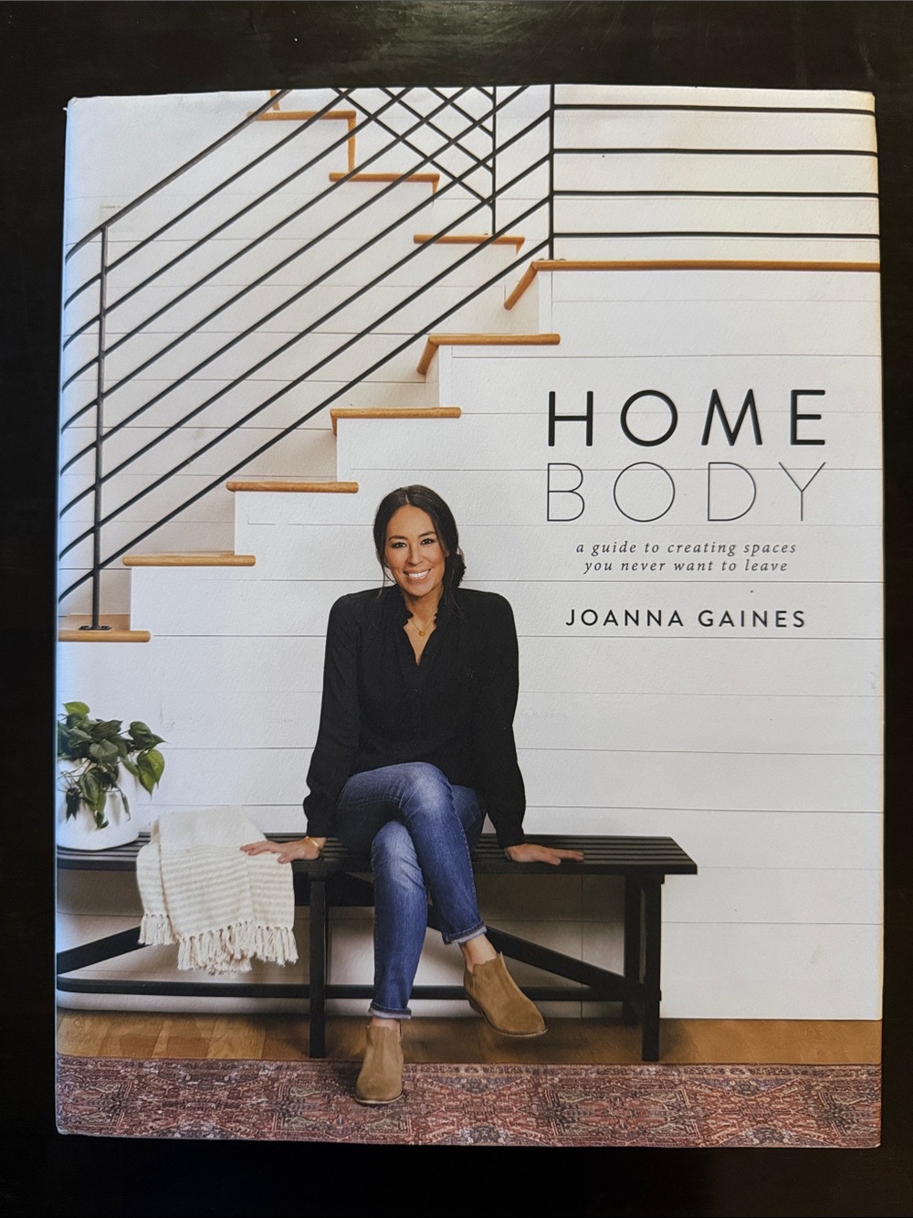 Joanna Gaines HOME BODY Hardcover Book – White Cover